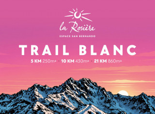 Trail Blanc de La Rosière - Edition 2026