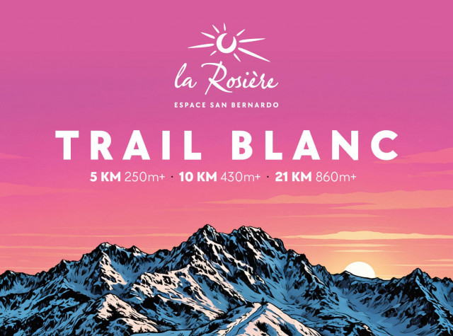 Trail Blanc de La Rosi&egrave;re