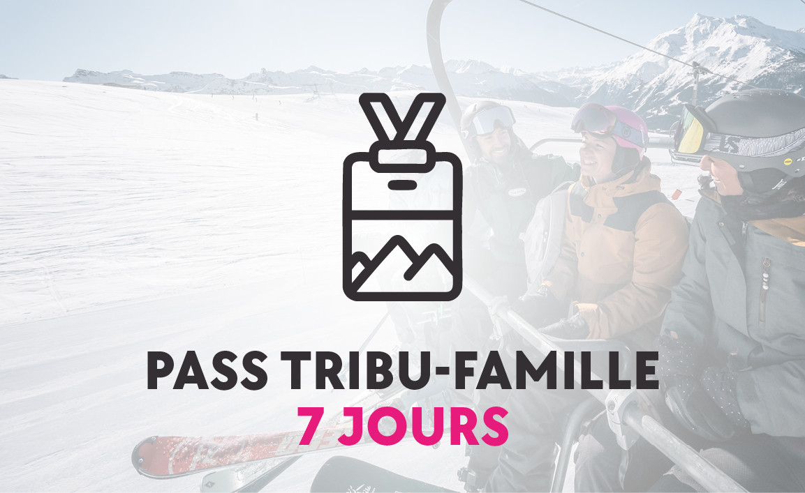 Forfait 7 jours Tribu-Famille, Espace San Bernardo