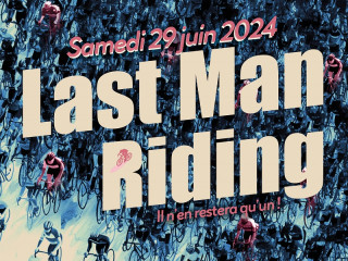 Last Man Riding, édition La Rosière 2024